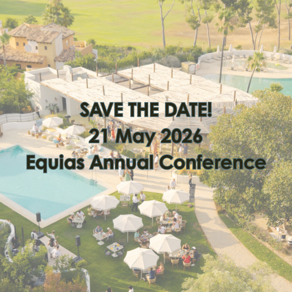 Save the date for the Equias Annual Conference